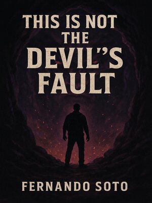 cover image of This is not the Devil's Fault